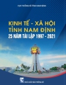 Kinh tế - xã hội Nam Định 25 năm tái lập 1997-2021